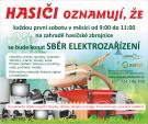Sběr elektrozařízení u hasičů v Pyšelích 6.8. 2022 - NEBUDE 1