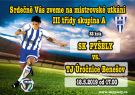 SK Pyšely si Vás dovoluje pozvat na fotbalové utkání v sobotu 18.5. 2019 od 17.00 hodin na hřišti v Pyšelích. 1