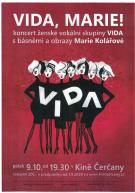 VIDA, MARIE - koncert ženské vokální skupiny a básně s obrazy Marie Kolářové 1